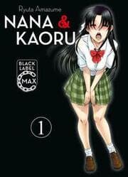Cover von Nana & Kaoru Black Label Max 1