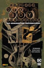Cover von Sandman - Dead Boy Detectives: Das Geheimnis der Unsterblichkeit