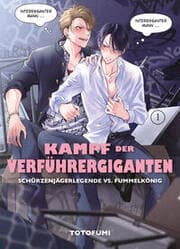 Cover von Kampf der Verführergiganten: Schürzenjägerlegende vs. Fummelkönig 01