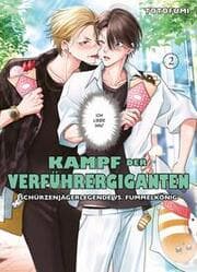 Cover von Kampf der Verführergiganten: Schürzenjägerlegende vs. Fummelkönig 02