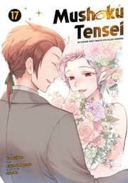 Cover von Mushoku Tensei - In dieser Welt mach ich alles anders 17 (inklusive limitierter Acryl-Figur)