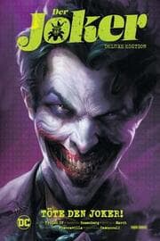 Cover von Der Joker (Deluxe Edition): Töte den Joker!