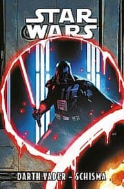 Cover von Star Wars Comics: Darth Vader - Schisma