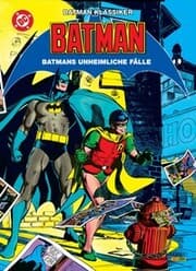 Cover von Batman Klassiker 2: Batmans unheimliche Fälle