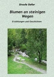 Cover von Blumen an steinigen Wegen