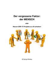 Cover von Der vergessene Faktor: der MENSCH