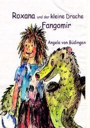 Cover von Roxana und der kleine Drache Fangomir
