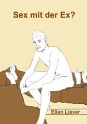 Cover von Sex mit der Ex?