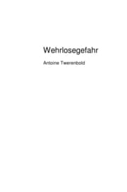 Cover von Wehrlosgefahr