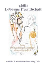 Cover von philia Liebe und Freundschaft