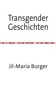 Cover von Transgender Kurzgeschichten