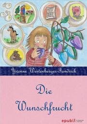 Cover von Die Wunschfrucht