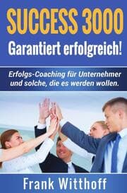 Cover von Success 3000: Garantiert erfolgreich!