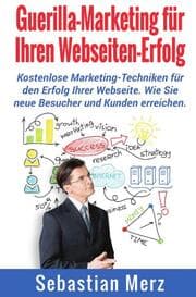 Cover von Guerilla-Marketing für Ihren Webseiten-Erfolg