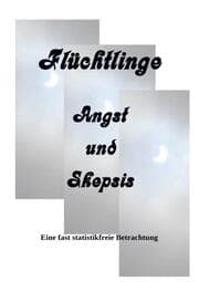 Cover von Flüchtlinge Angst und Skepsis
