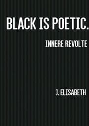 Cover von Black is poetic. Innere Revolte.