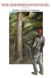Cover von Der Zimmermannsvogel