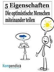 Cover von 5 Eigenschaften, die optimistische Menschen miteinander teilen
