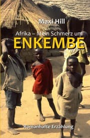 Cover von Afrika - Mein Schmerz um Enkembe