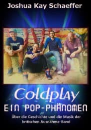 Cover von Coldplay - Ein Pop-Phänomen
