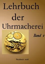 Cover von Lehrbuch der Uhrmacherei Band 1