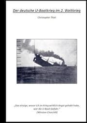 Cover von Der deutsche U-Bootkrieg im 2. Weltkrieg