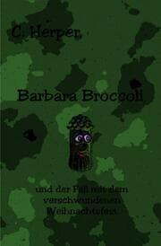 Cover von Barbara Broccoli und der Fall mit dem verschwundenen Weihnachtsfest