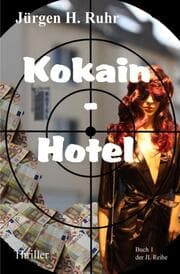 Cover von Kokain - Hotel