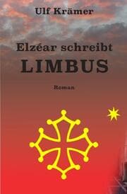 Cover von Elzéar schreibt Limbus