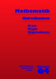 Cover von Mathematik Kursthemen Kreis Kugel Kegelschnitte