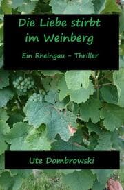 Cover von Die Liebe stirbt im Weinberg