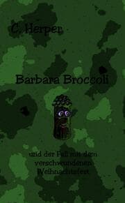 Cover von Barbara Broccoli und der Fall mit dem verschwundenen Weihnachtsfest