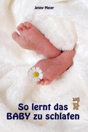 Cover von So lernt das Baby zu schlafen