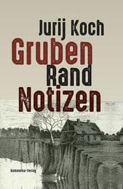 Cover von Gruben Rand Notizen