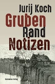Cover von Gruben - Rand - Notizen