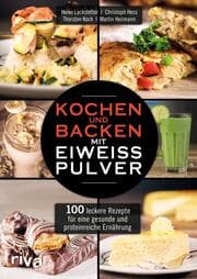 Cover von Kochen und Backen mit Eiweißpulver