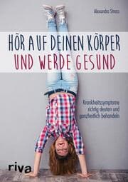 Cover von Hör auf deinen Körper und werde gesund