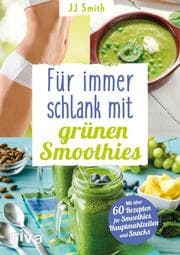 Cover von Für immer schlank mit grünen Smoothies