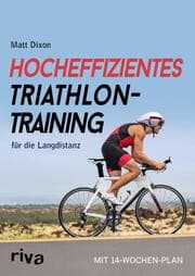 Cover von Hocheffizientes Triathlontraining für die Langdistanz