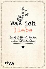 Cover von Was ich liebe