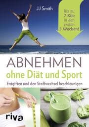 Cover von Abnehmen ohne Diät und Sport