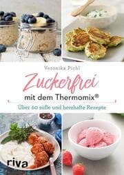 Cover von Zuckerfrei mit dem Thermomix®
