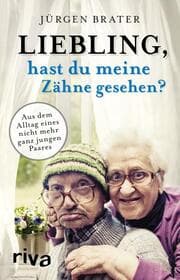 Cover von Liebling, hast du meine Zähne gesehen?