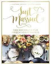 Cover von Just married - Das Kochbuch für frisch Verheiratete