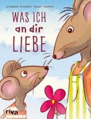 Cover von Was ich an dir liebe - Kinderbuch