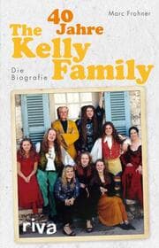 Cover von 40 Jahre The Kelly Family