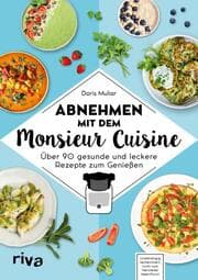 Cover von Abnehmen mit dem Monsieur Cuisine