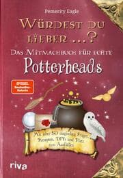 Cover von Würdest du lieber ...? - Das Mitmachbuch für echte Potterheads