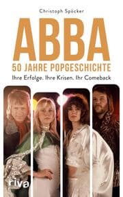 Cover von ABBA - 50 Jahre Popgeschichte