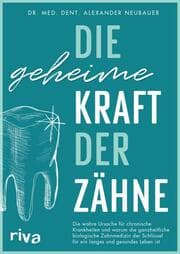 Cover von Die geheime Kraft der Zähne